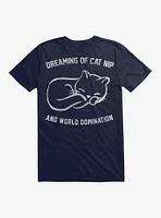 Cat Nip Domination T-Shirt