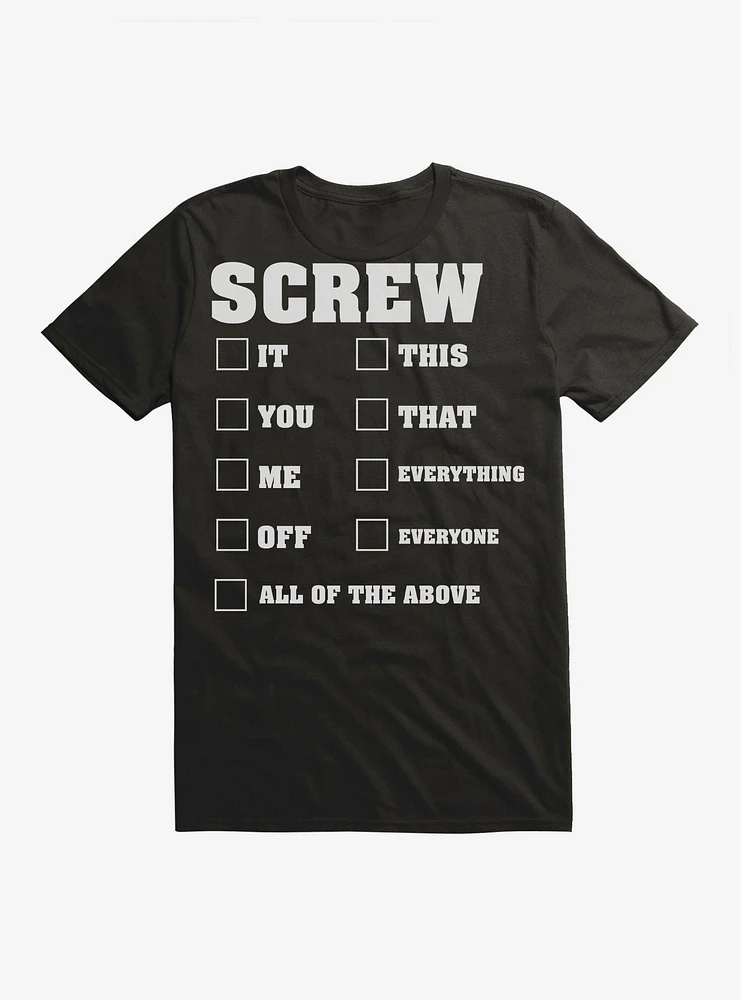 Screw Checklist T-Shirt