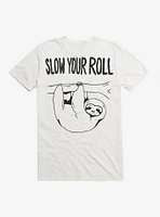 Slow Your Roll Sloth T-Shirt