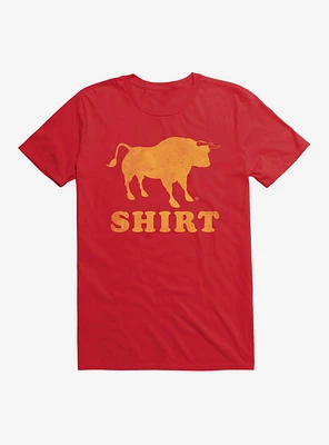 Bull Shirt T-Shirt