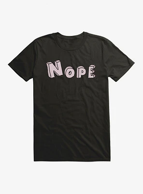 Nope Fill T-Shirt