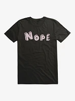 Nope Fill T-Shirt