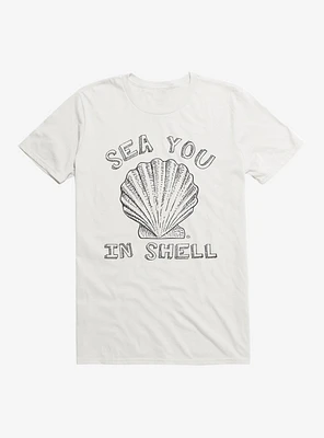 Sea You Shell T-Shirt