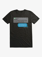 She Won't Text T-Shirt