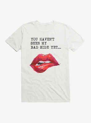 Bad Side Yet T-Shirt