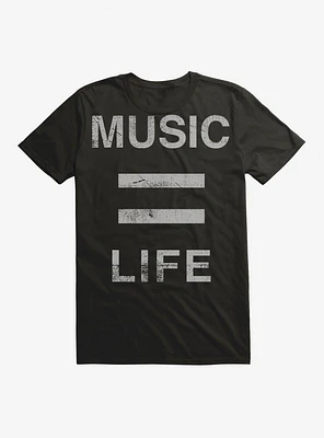 Music Equals Life T-Shirt