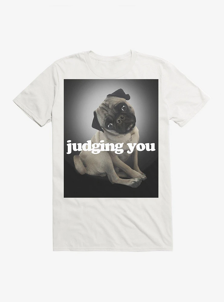 Judging You Pug T-Shirt