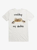 Waddup My Dudes Toad T-Shirt