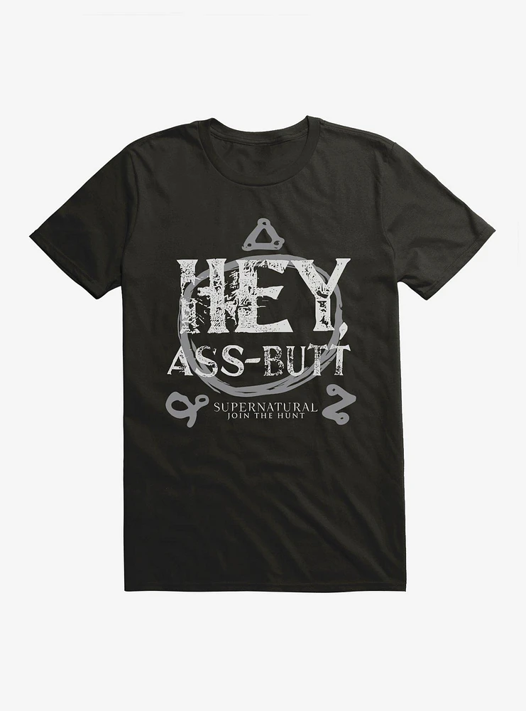 Supernatural Hey Ass-Butt T-Shirt