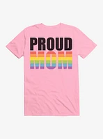 Pride Proud Mom T-Shirt