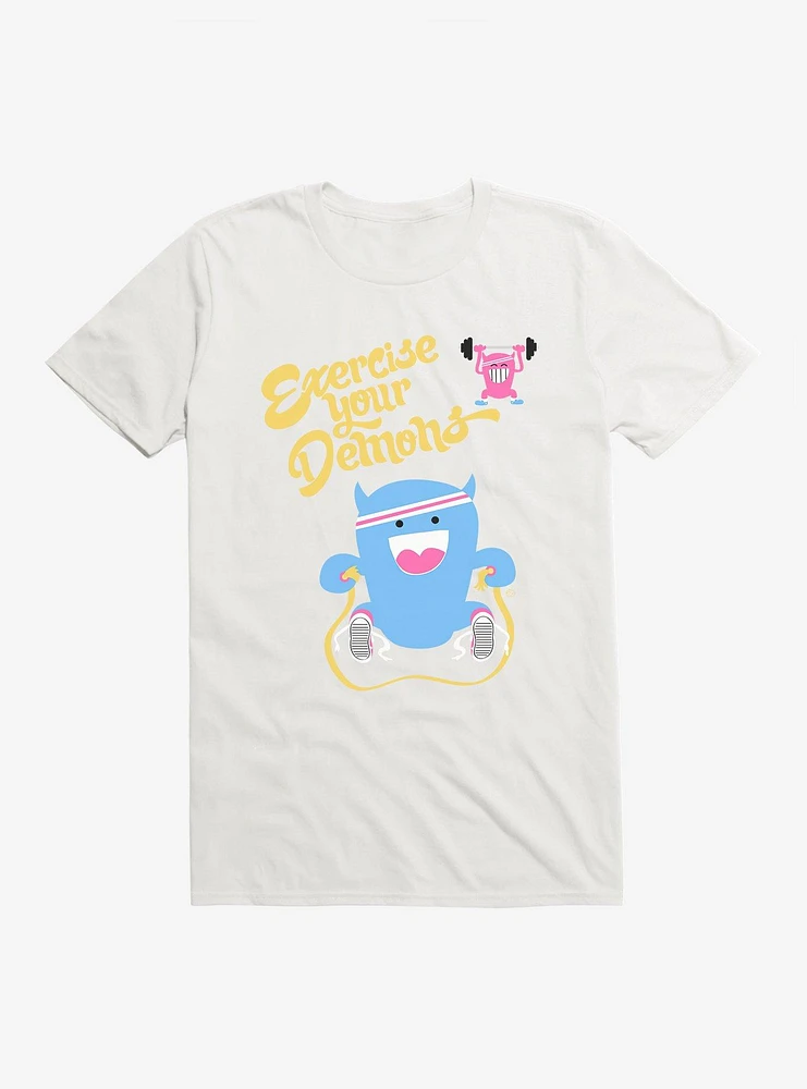 Excersise Your Demons T-Shirt