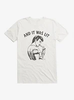 And It Was Lit T-Shirt