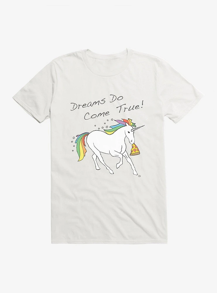 Dreams Pizzas and Unicorn T-Shirt