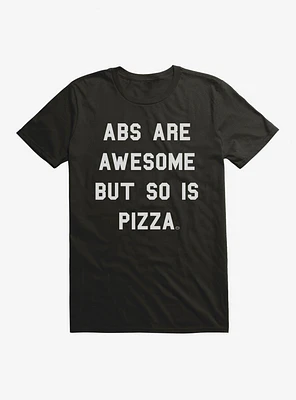 Abs Are Awesome T-Shirt