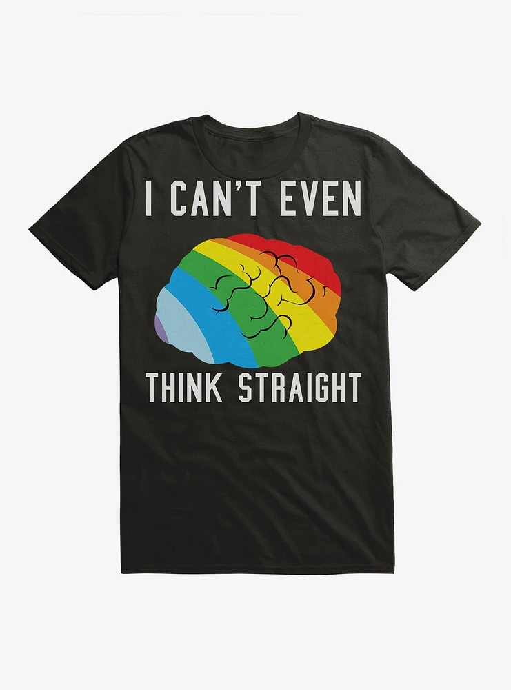 Can't Think Straight Pride T-Shirt