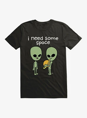 I Need Some Space T-Shirt