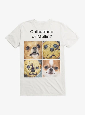 Chihuahua Or Muffin T-Shirt