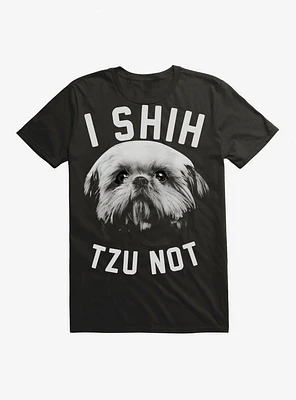 I Shih Tzu Not T-Shirt