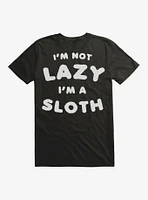 I'm Not Lazy A Sloth T-Shirt