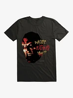 Jeepers Creepers What's Eating You? T-Shirt