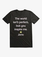 Barbie The Movie You Inspire Me T-Shirt