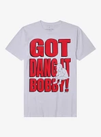 King Of The Hill Dang It Bobby T-Shirt