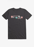 Friends Speak Fluent Quotes T-Shirt