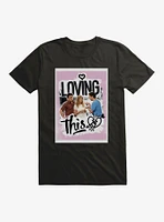 Friends Joey Ross Rachel Loving T-Shirt