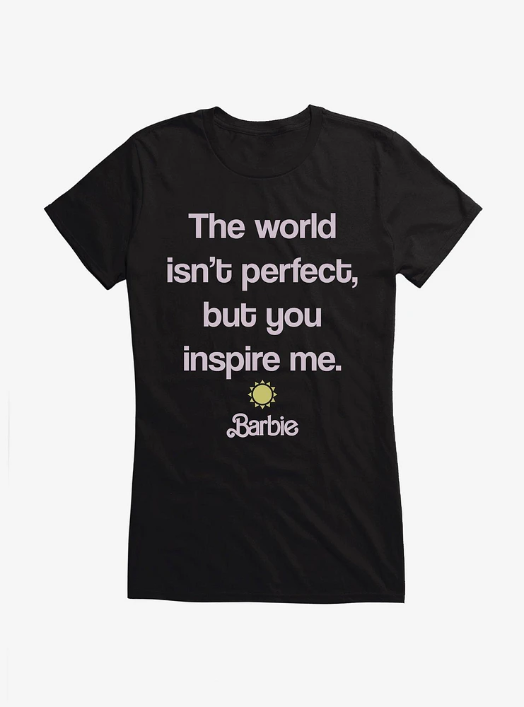 Barbie The Movie You Inspire Me Girls T-Shirt