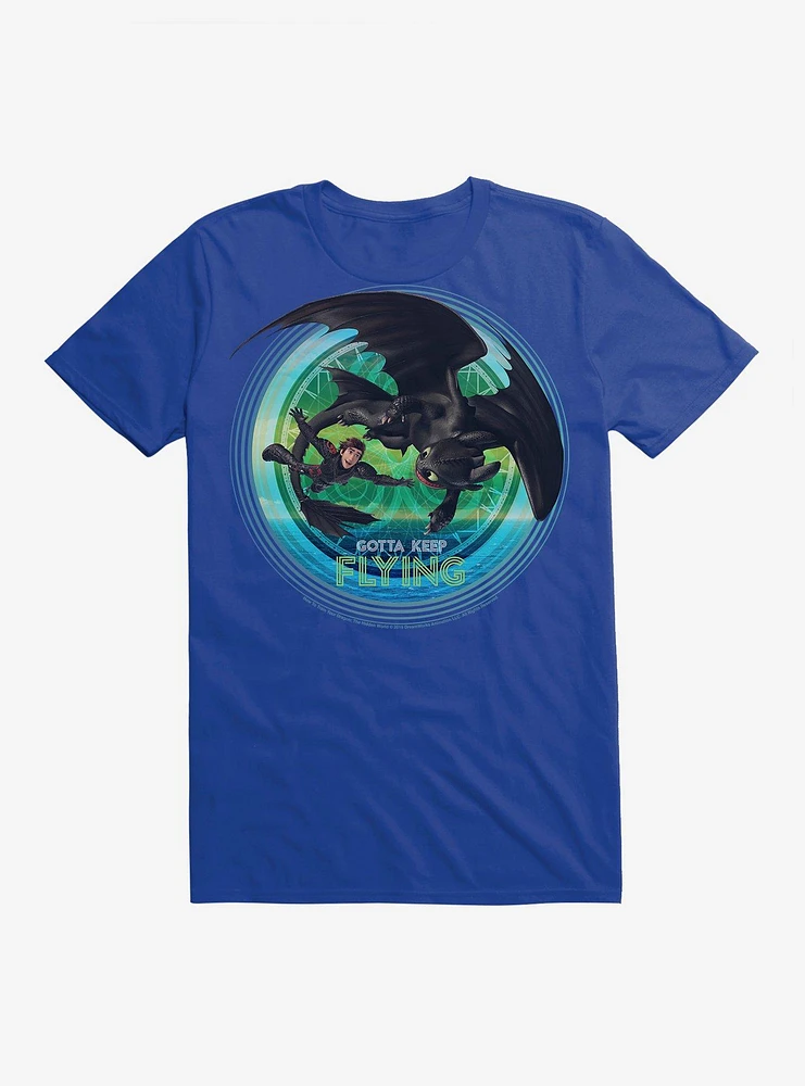 How To Train Your Dragon Gotta Keep Flying T-Shirt