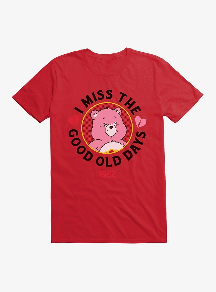 Care Bears Love-A-Lot Bear I Miss The Good Old Days T-Shirt