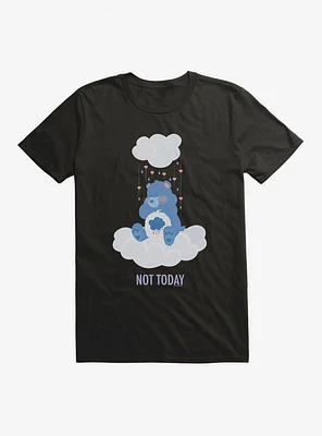 Care Bears Not Today T-Shirt