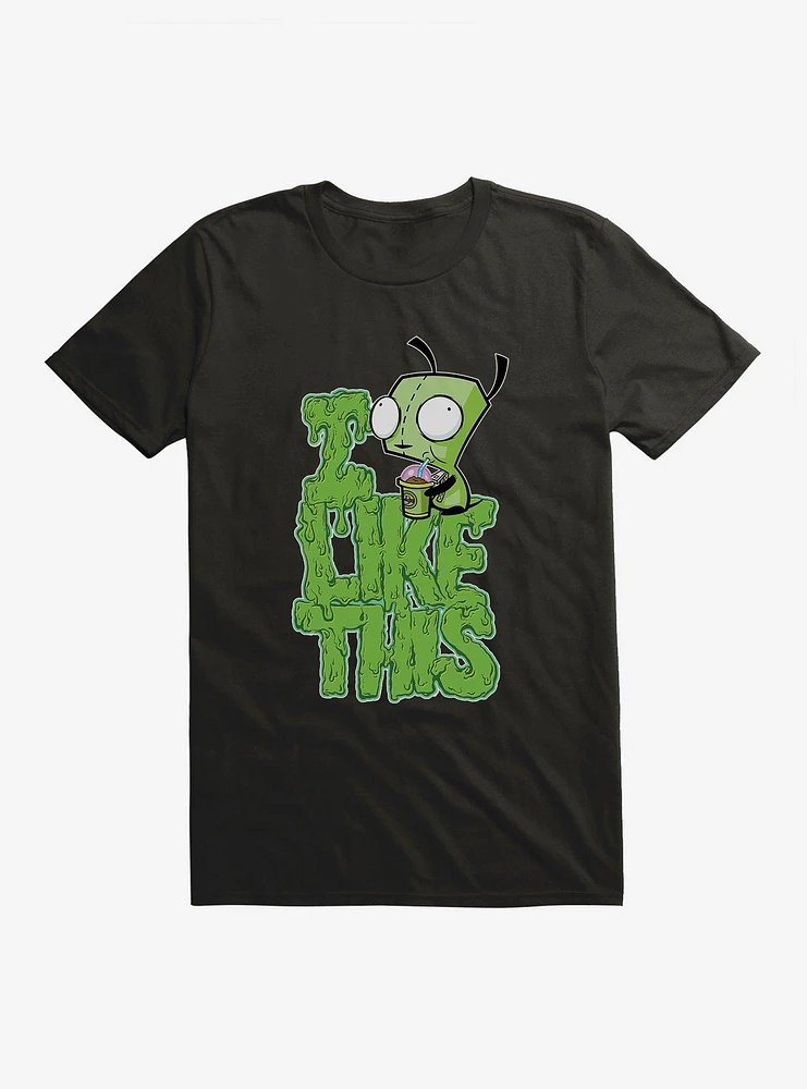 Invader Zim I Like This T-Shirt