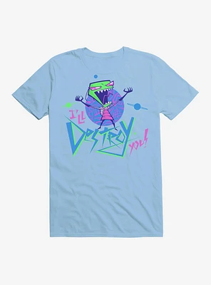 Invader Zim I'll Destroy You T-Shirt