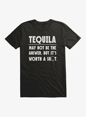 Worth A Shot Tequila T-Shirt