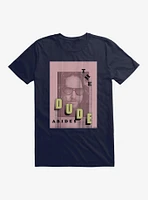 The Big Lebowski Dude Abides Pink T-Shirt