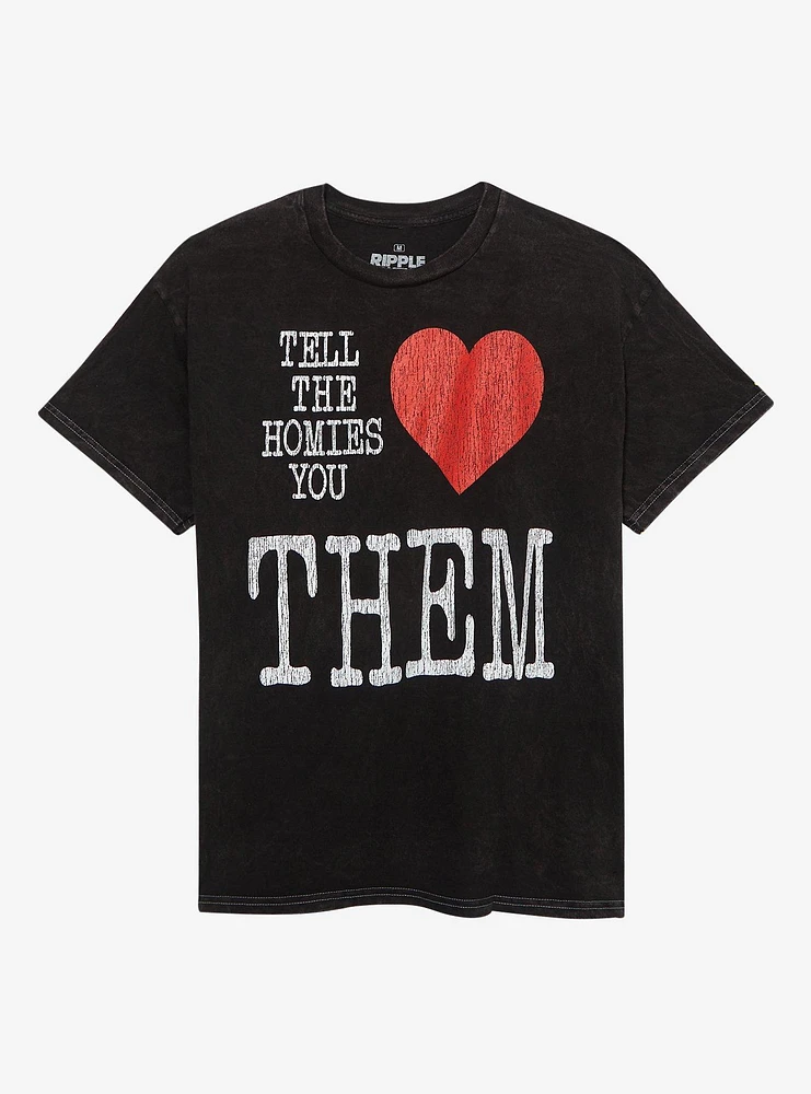 Love Your Homies T-Shirt