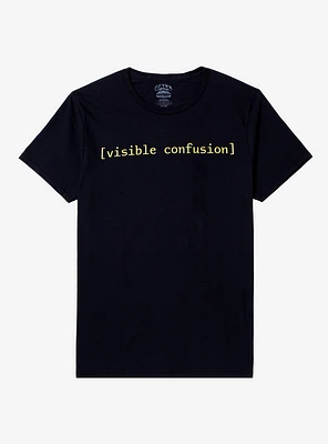 Visible Confusion T-Shirt By Call Your Mother