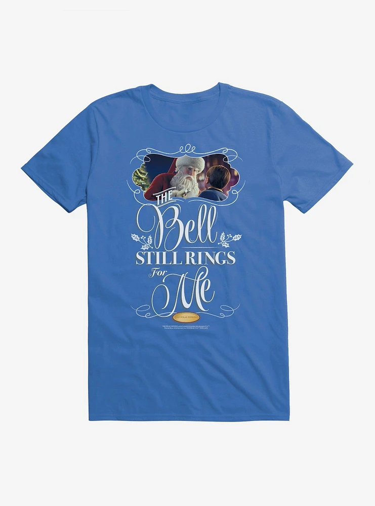 The Polar Express Bell Still Rings For Me T-Shirt