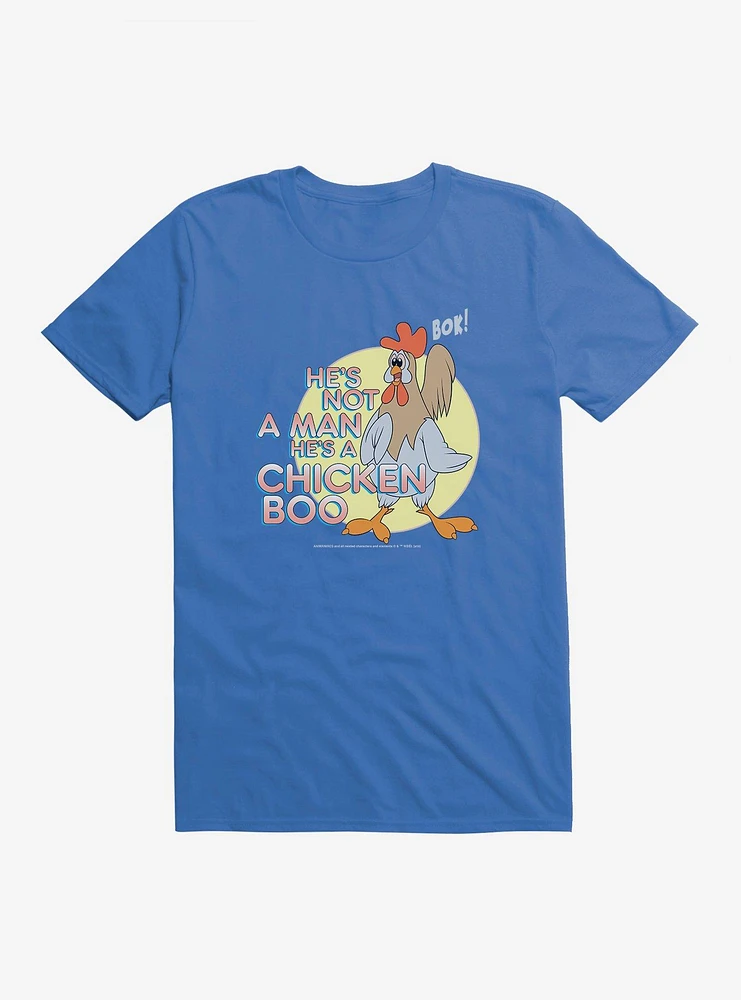 Animaniacs He's A Chicken Boo T-Shirt