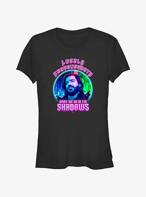 What We Do The Shadows Neon Laszlo Girls T-Shirt