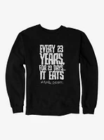 Jeepers Creepers 23 Years For Days Sweatshirt