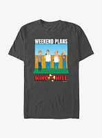 King of the Hill Weekend Plans T-Shirt