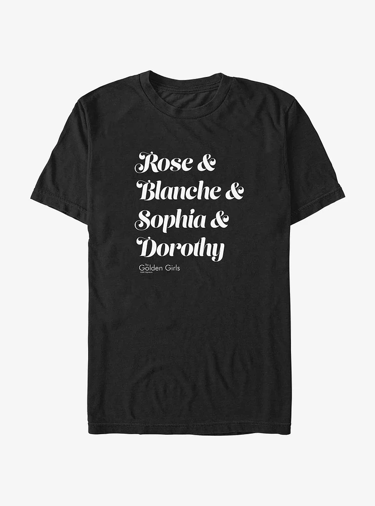 The Golden Girls Name Stack T-Shirt