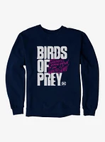 DC Comics Birds Of Prey Movie Title Sweatshirt