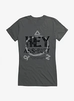 Supernatural Hey Ass-Butt Girls T-Shirt