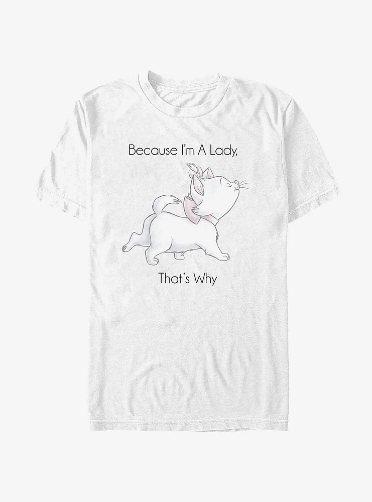 Disney The AristoCats Because I'm A Lady T-Shirt