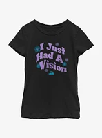 That's So Raven I Just Had A Vision Groovy Youth Girls T-Shirt