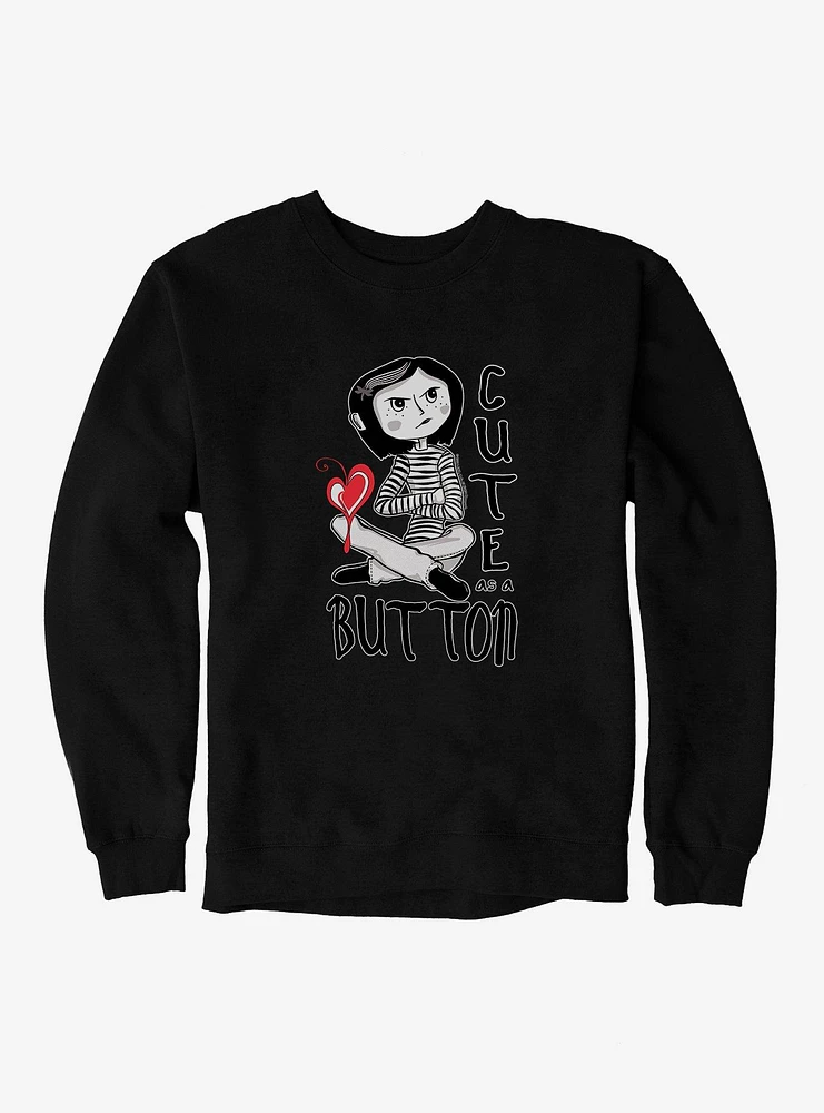 Coraline Cute As A Button Sweatshirt