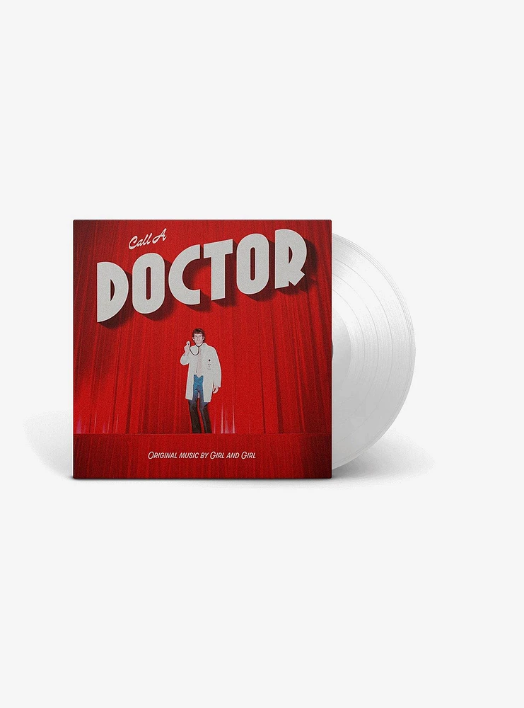 Girl & Girl Call A Doctor White Vinyl LP